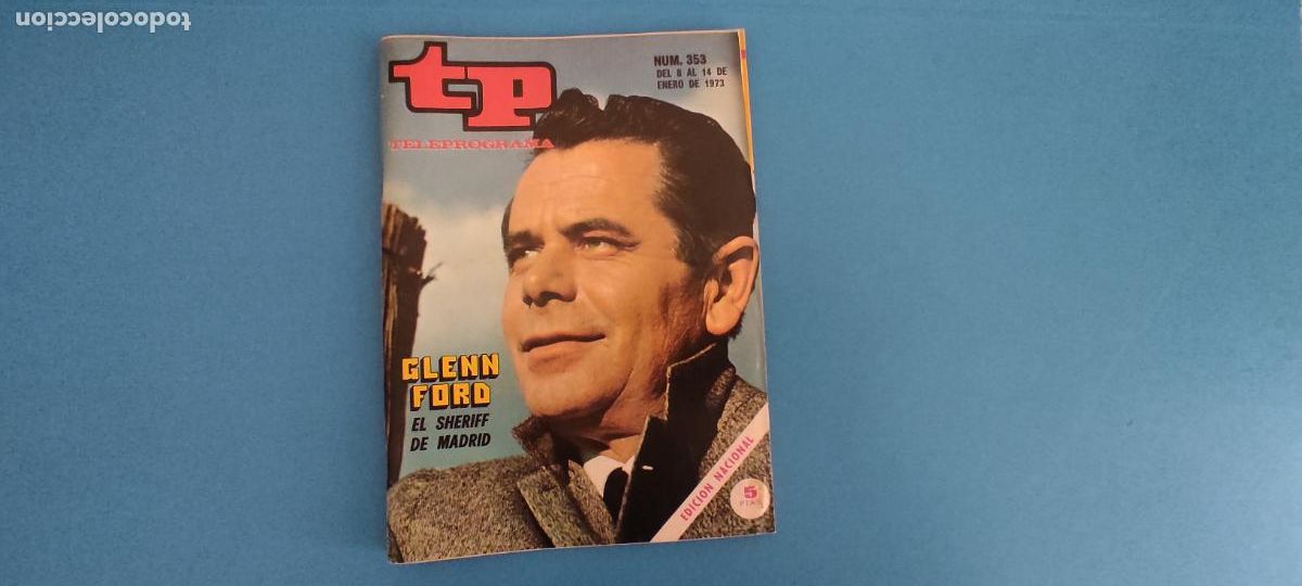 Coleccionismo de revista Teleprograma: REVISTA TP TELEPROGRAMA GLENN FORD N&ordm; 353