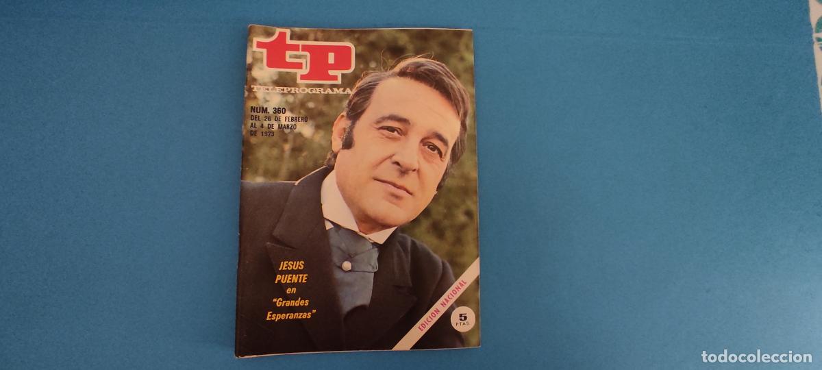 Coleccionismo de revista Teleprograma: REVISTA TP TELEPROGRAMA JESUS PUENTE N&ordm; 360