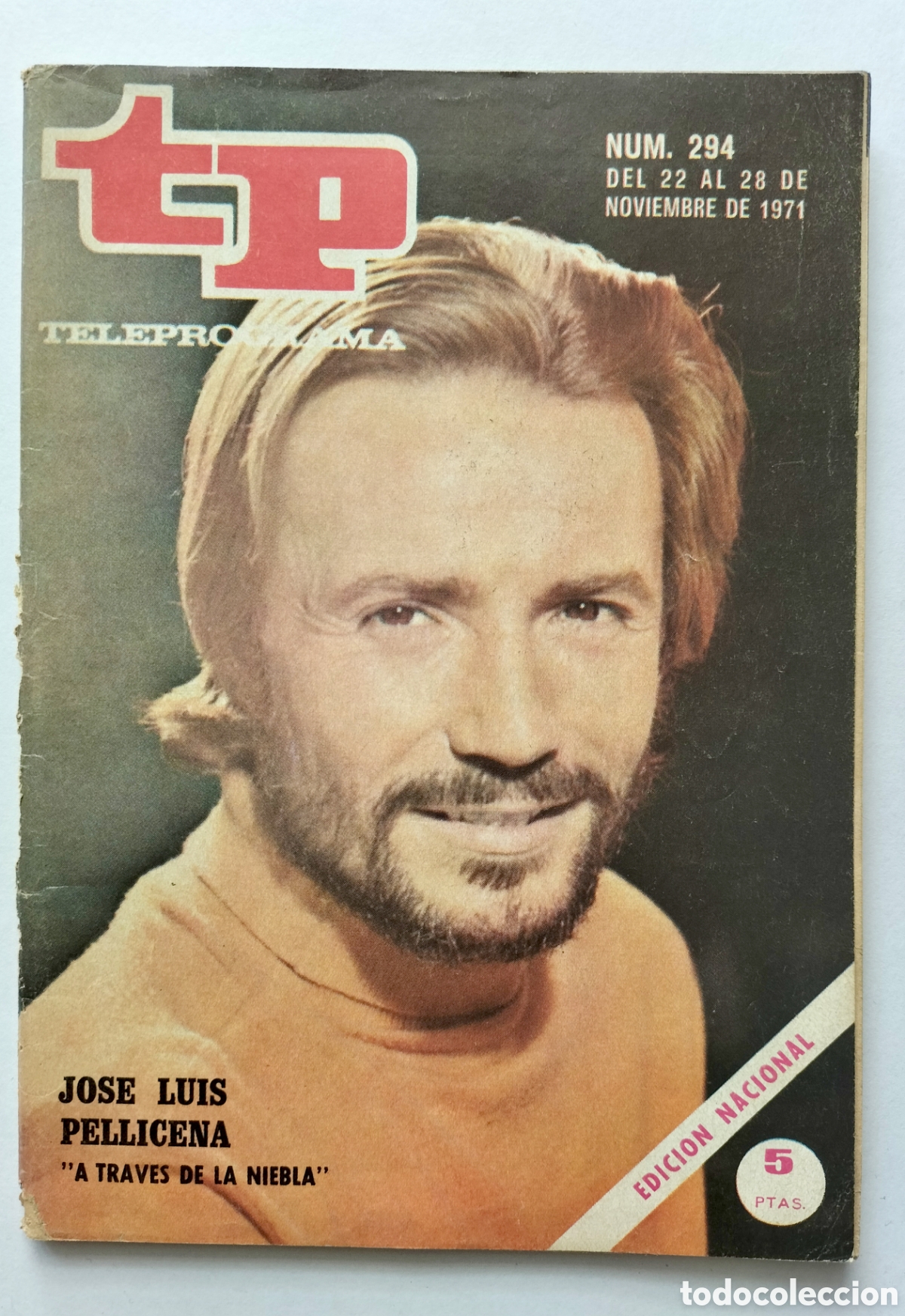 Coleccionismo de revista Teleprograma: Teleprograma TP n&uacute;m. 294. Jos&eacute; L. Pellicena - Foto 1