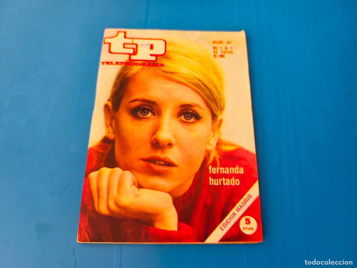Coleccionismo de revista Teleprograma: REVISTA TP TELEPROGRAMA FERNANDA HURTADO N&ordm; 91