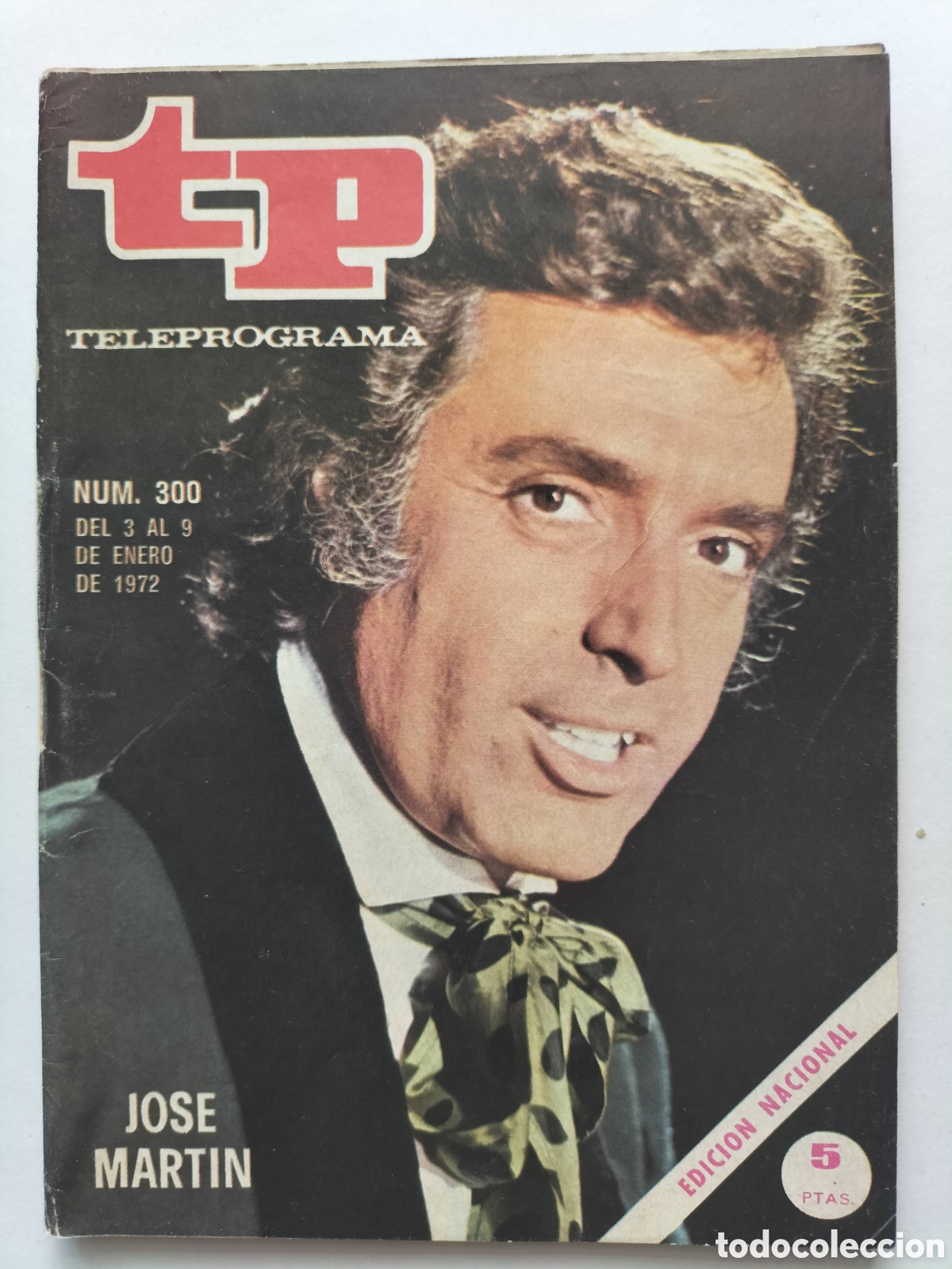 Coleccionismo de revista Teleprograma: Teleprograma TP n&uacute;mero 300 Jos&eacute; Mart&iacute;n
