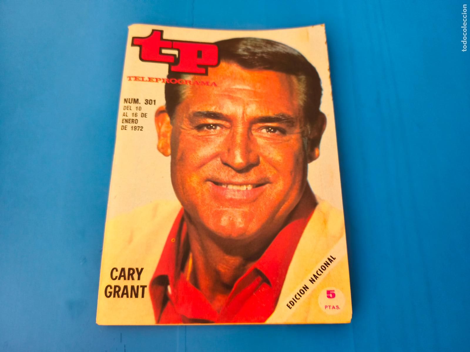 Coleccionismo de revista Teleprograma: REVISTA TP TELEPROGRAMA CARY GRANT N&ordm; 301