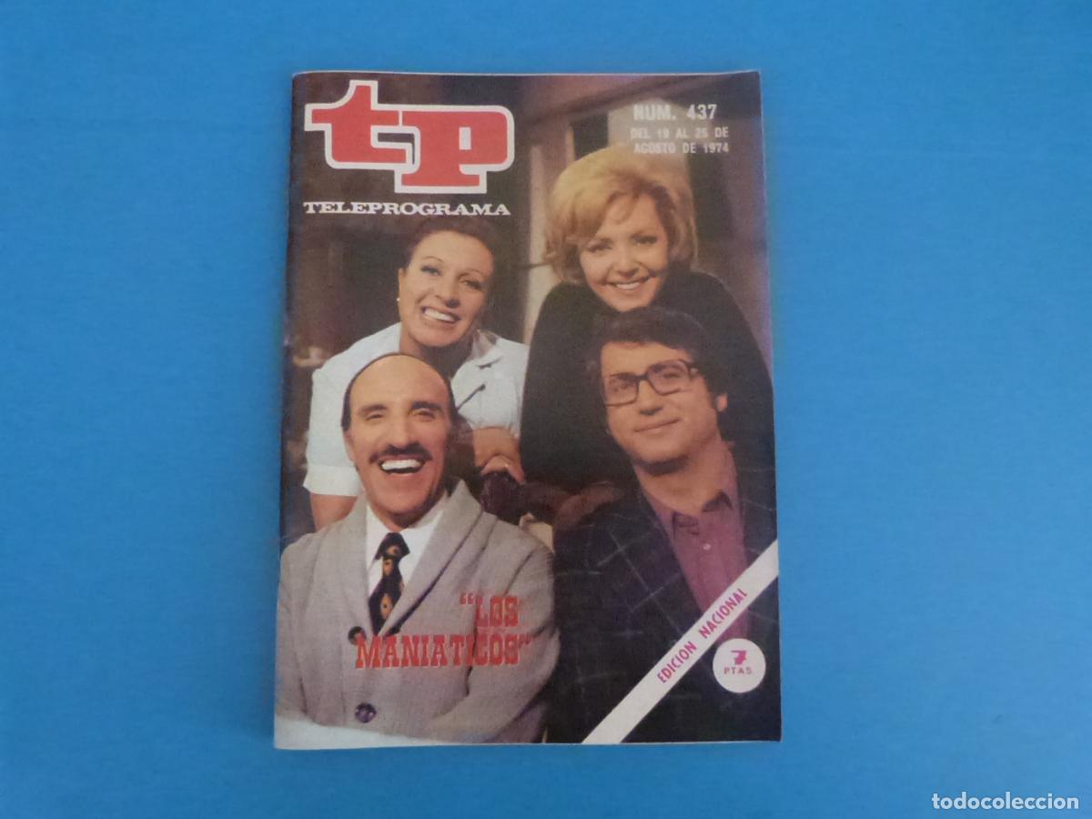 Coleccionismo de revista Teleprograma: REVISTA TP TELEPROGRAMA TELEVISIVA LOS MANIATICOS N&ordm; 437