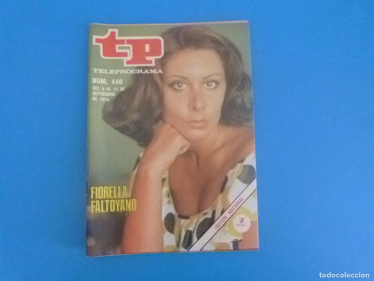 Coleccionismo de revista Teleprograma: REVISTA TP TELEPROGRAMA TELEVISIVA FIORELLA FALTOYANO N&ordm; 440
