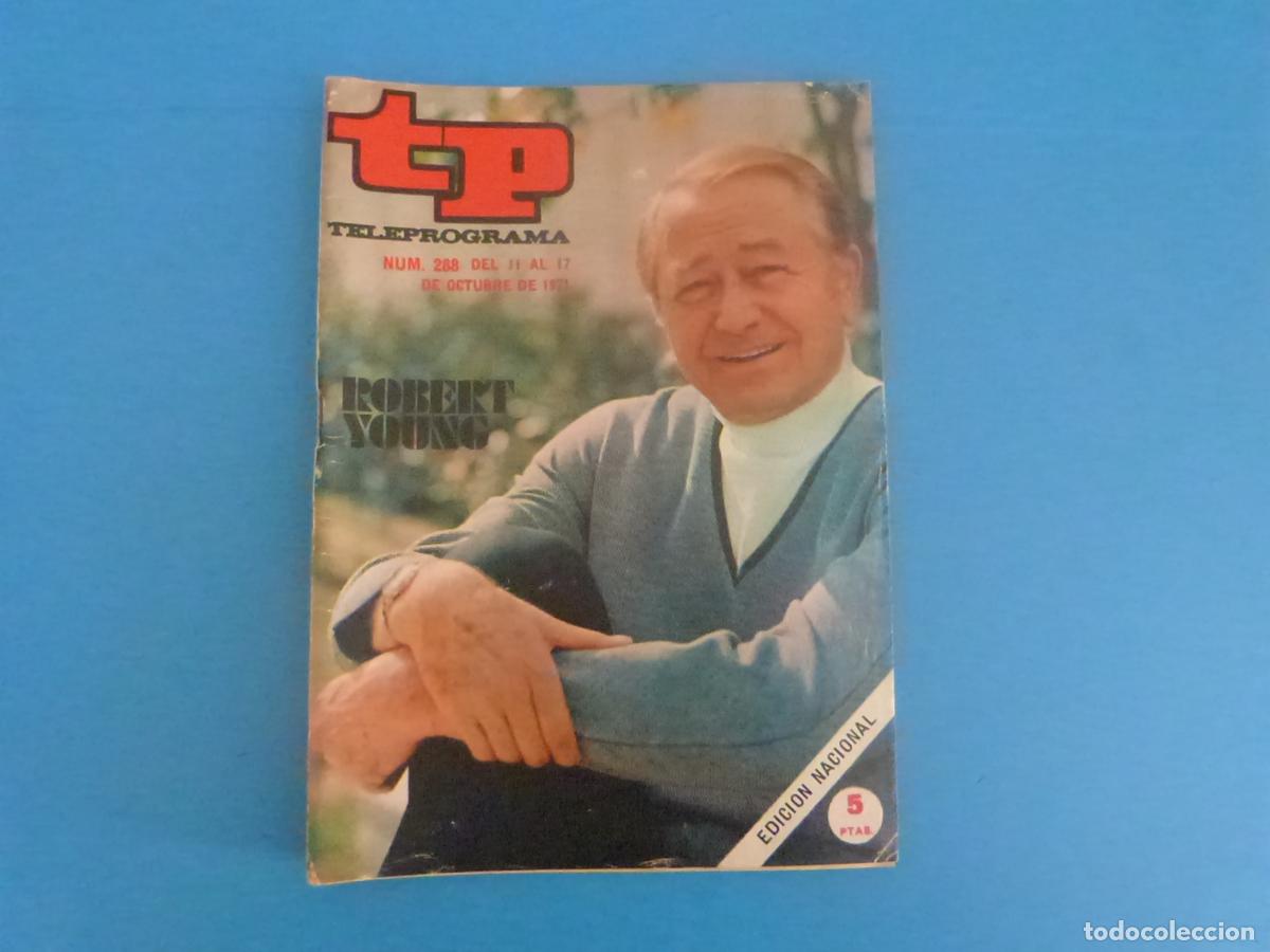 Coleccionismo de revista Teleprograma: REVISTA TP TELEPROGRAMA TELEVISIVA ROBERT YOUNG N&ordm; 288