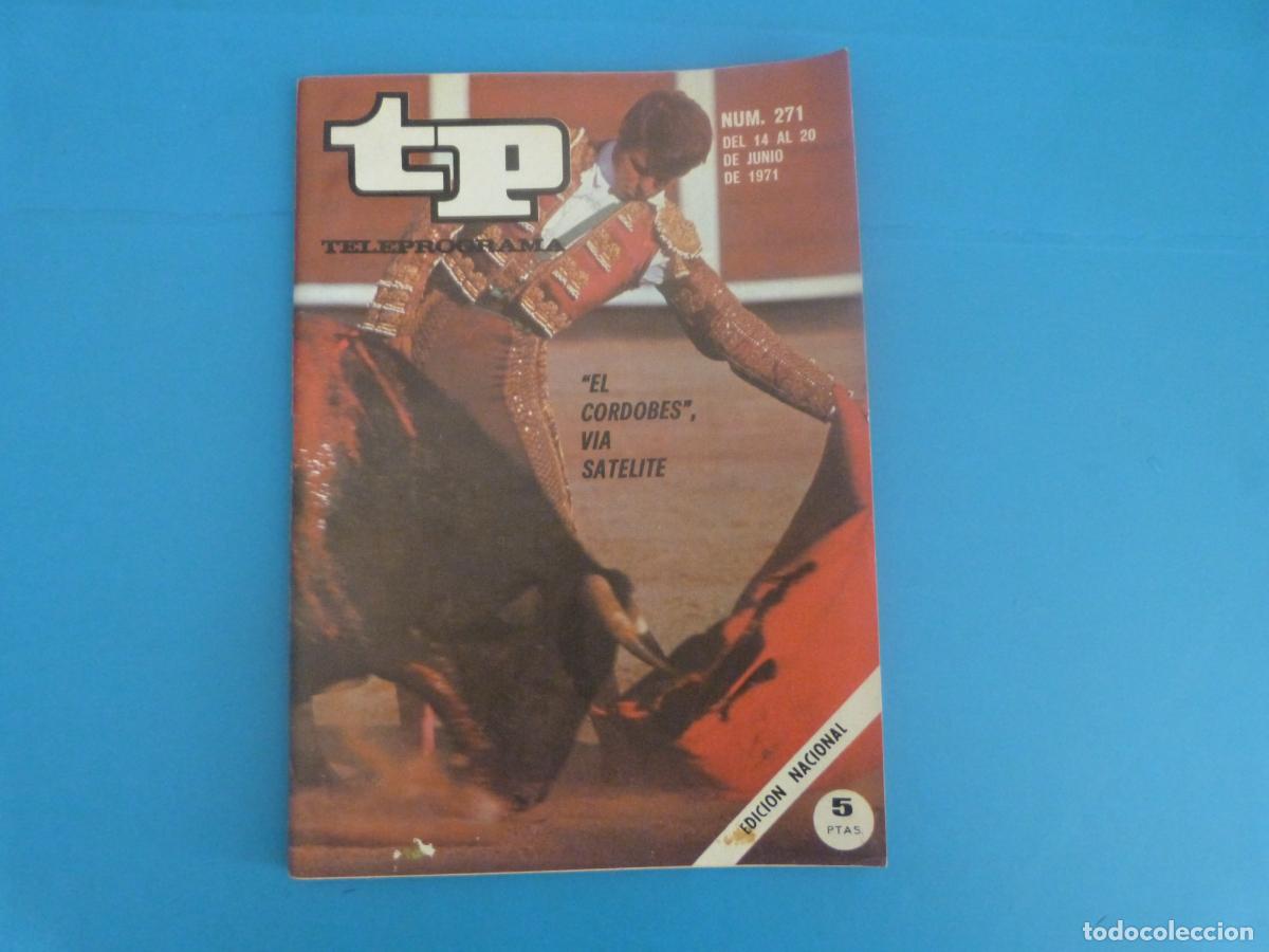 Coleccionismo de revista Teleprograma: REVISTA TP TELEPROGRAMA TELEVISIVA EL CORDOBES VIA SATELITE N&ordm; 271