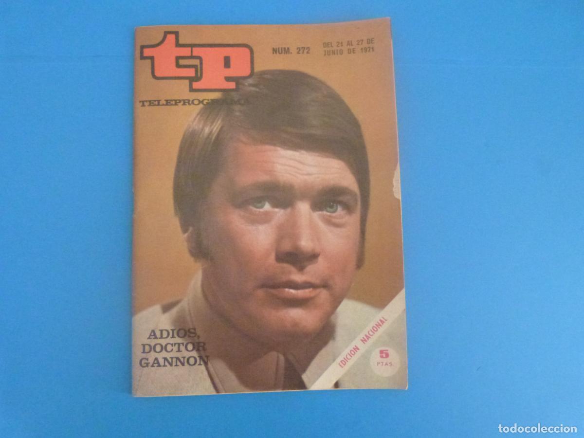 Coleccionismo de revista Teleprograma: REVISTA TP TELEPROGRAMA TELEVISIVA ADIOS DOCTOR GANNON N&ordm; 272