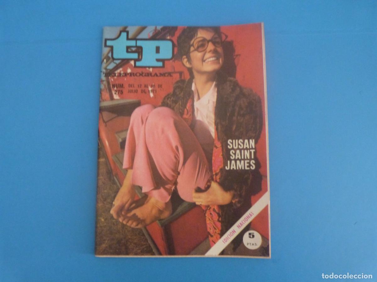 Coleccionismo de revista Teleprograma: REVISTA TP TELEPROGRAMA TELEVISIVA SUSAN SAINT JAMES N&ordm; 275