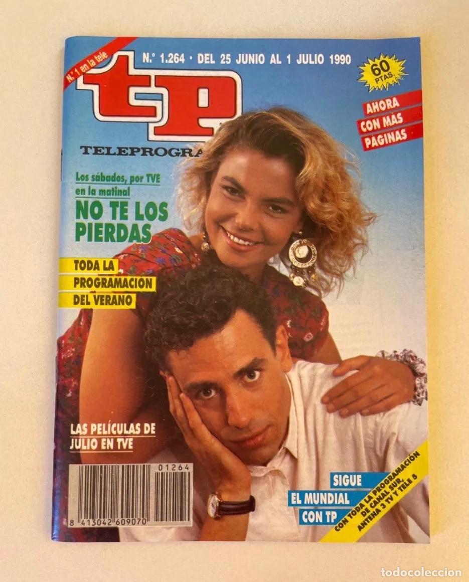 Coleccionismo de revista Teleprograma: TP TELEPROGRAMA N&ordm; 1264 JULIO 1990 *LETICIA SABATER*