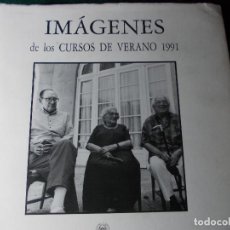 Coleccionismo de Revista Temas Españoles: IMÁGENES DE LOS CURSOS DE VERANO DE 1.991. Lote 73753307