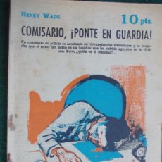 Coleccionismo de Revista Temas Españoles: REVISTA LITERARIA NOVELA Y CUENTOS AÑOS 50 Y 60 -COMISARIO PONTE EN GUERDIA-HENRY WADE. Lote 91884710