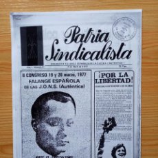 Coleccionismo de Revista Temas Españoles: PATRIA SINDICALISTA ORGANO DE FALANGE ESPAÑOLA DE LAS J.O.N.S. (AUTENTICA) Nº 2-1977 (FOTOCOPIA)