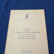 Coleccionismo de Revista Temas Españoles: JUNTA CENTRAL FALLERA DISCURSO NARCISO IBAÑEZ SERRADOR- PRESENTACION FALLERA MAYOR INFANTIL 1979