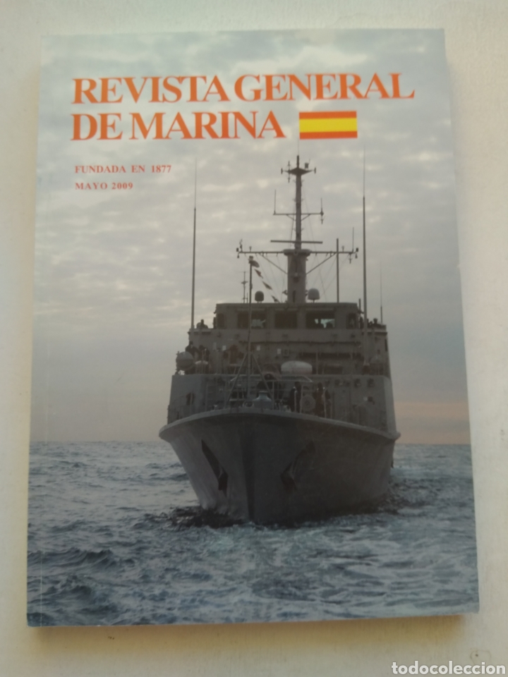 Coleccionismo de Revista Temas Españoles: REVISTA GENERAL DE MARINA MAYO 2009 TOMO 256 - Foto 1 - 297122293