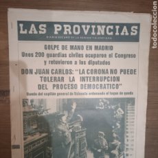 Coleccionismo de Revista Temas Españoles: PERIODICO LAS PROVINCIAS GOLPE DE ESTADO 24 FEBRERO 1982. Lote 313044628