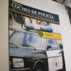 Coleccionismo de Revista Temas Españoles: NUESTROS COCHES DE POLICÍA Nº 1. RENAULT 10. AGRUPACIÓN TRÁFICO GUARDIA CIVIL 1967. ALTAYA 2005. Lote 314763483