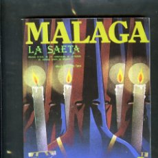 Coleccionismo de Revista Temas Españoles: SEMANA SANTA DE MALAGA-REVISTA LA SAETA AÑO 1985 .. Lote 319563663