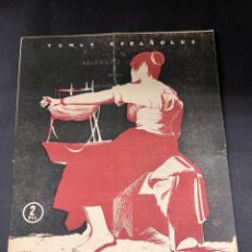Coleccionismo de Revista Temas Españoles: REVISTA. TEMAS ESPAÑOLES. Nº 172- TAPICERIA ESPAÑOLA. JOSÉ GUILLOT CARRATALÁ. MADRID, 1955
