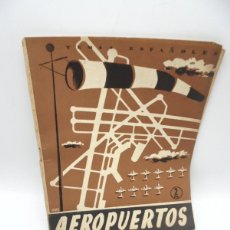 Coleccionismo de Revista Temas Españoles: TEMAS ESPAÑOLES. Nº 182. AEROPUERTOS. 1955. PAGS : 29.