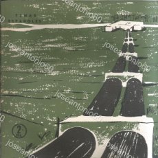 Coleccionismo de Revista Temas Españoles: APROVECHAMIENTOS HIDRÁULICOS, VIDAL BENITO REVUELTA. PUBLICADO EN 1957. Nº 317