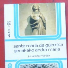 Coleccionismo de Revista Temas Españoles: TEMAS VIZCAÍNOS. SANTA MARÍA DE GUERNICA