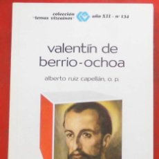 Coleccionismo de Revista Temas Españoles: TEMAS VIZCAÍNOS. VALENTÍN DE BERRIO-OCHOA