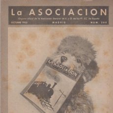 Coleccionismo de Revista Temas Españoles: LOTE W- REVISTA LA ASOCIACION GENERAL DEL FERROCARRIL TREN PORTADA PERRO CANICHE