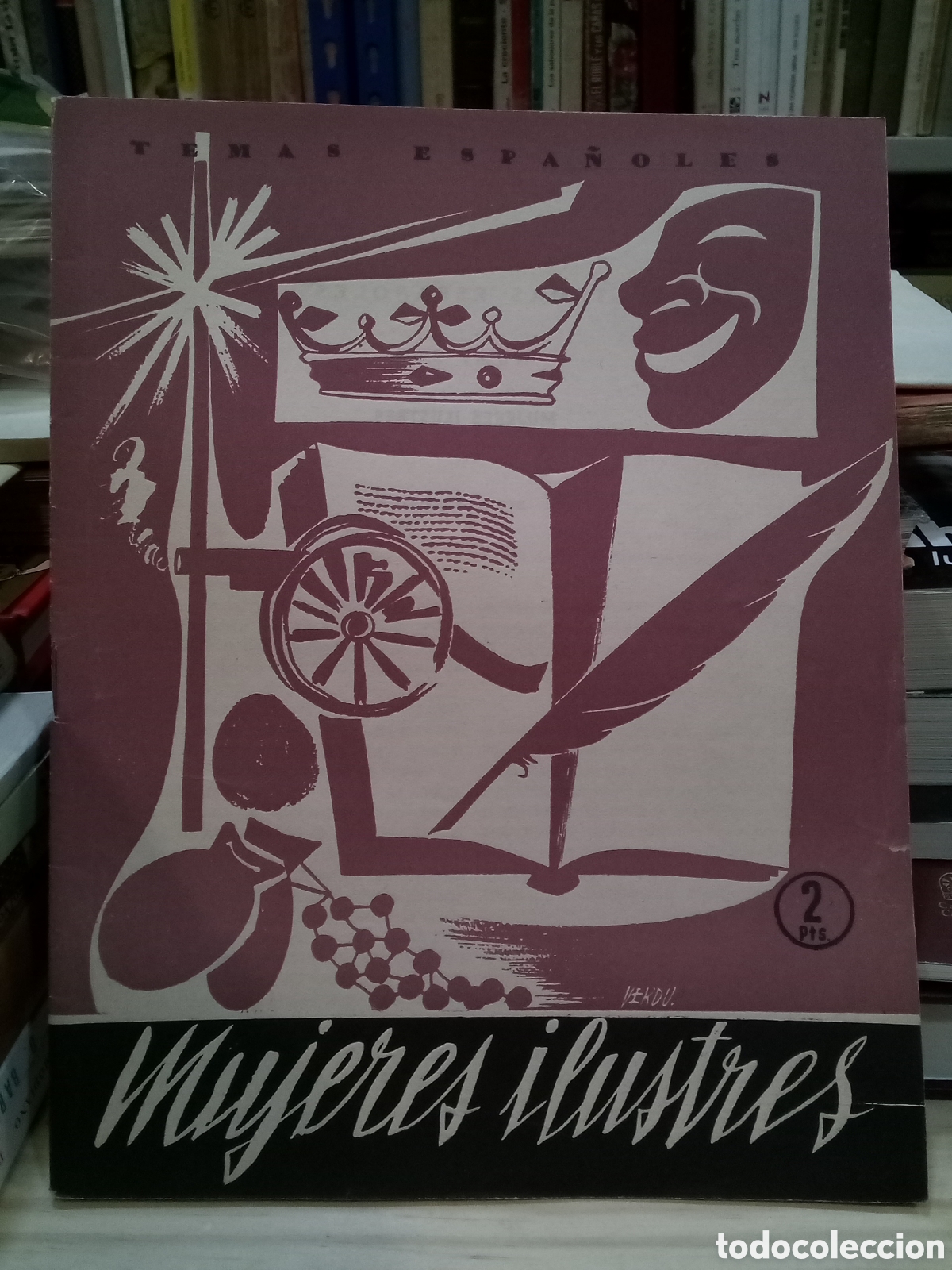 Coleccionismo de Revista Temas Espa&ntilde;oles: Mujeres Ilustres - N&deg; 203