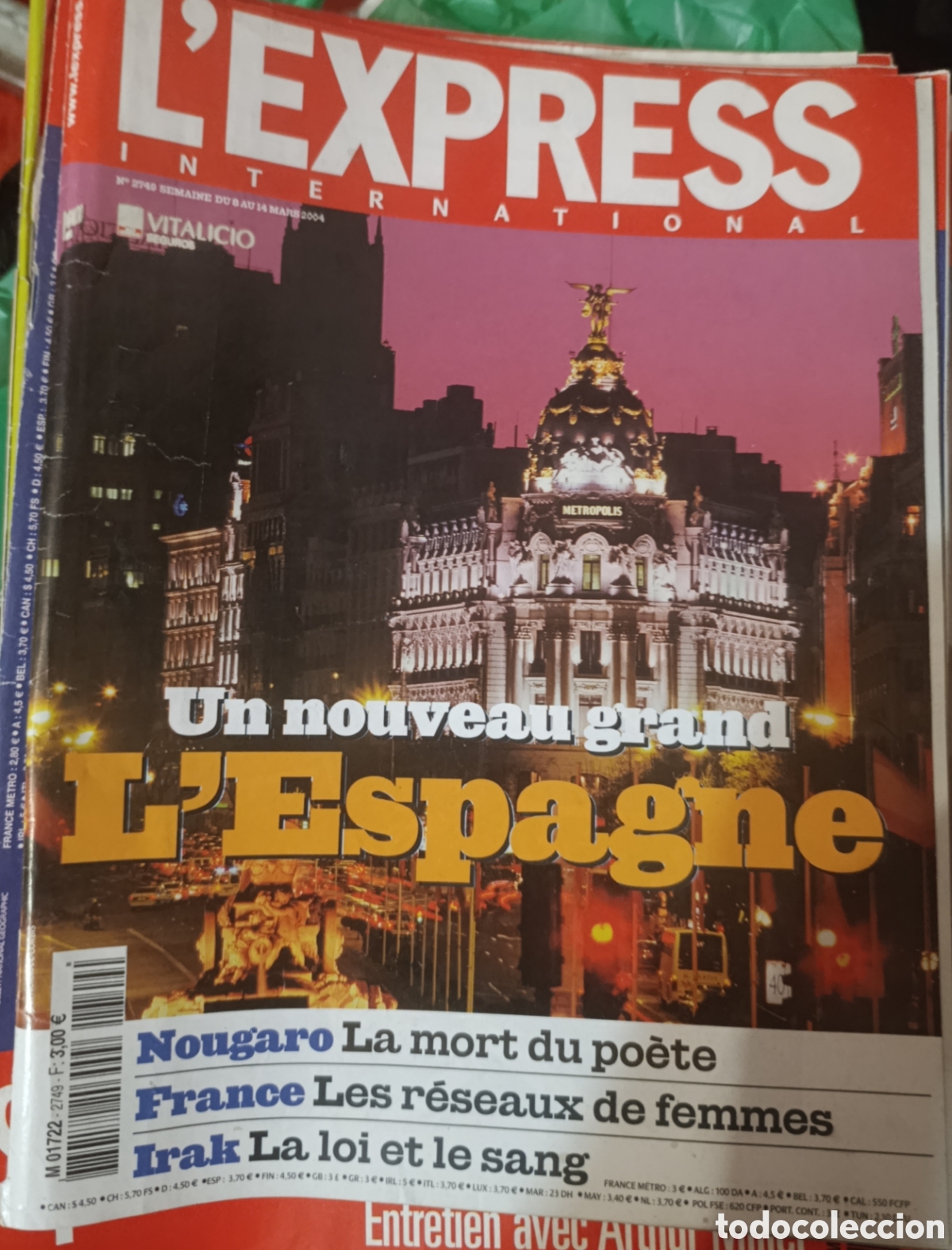 Coleccionismo de Revista Temas Espa&ntilde;oles: Revista L'Express International (Marzo 2004) - &rdquo;L'Espagne&rdquo; - Edificio Metr&oacute;polis Madrid - Especial E