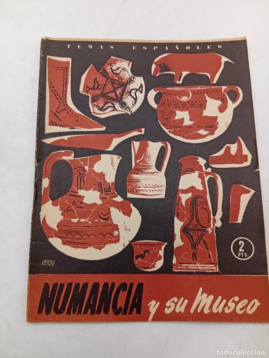 Coleccionismo de revista Temas Espa&ntilde;oles: TEMAS ESPA&Ntilde;OLES. N&ordm; 200. NUMANCIA Y SU MUSEO. RICARDO DE APRAIZ. 1955. PAGS : 29.