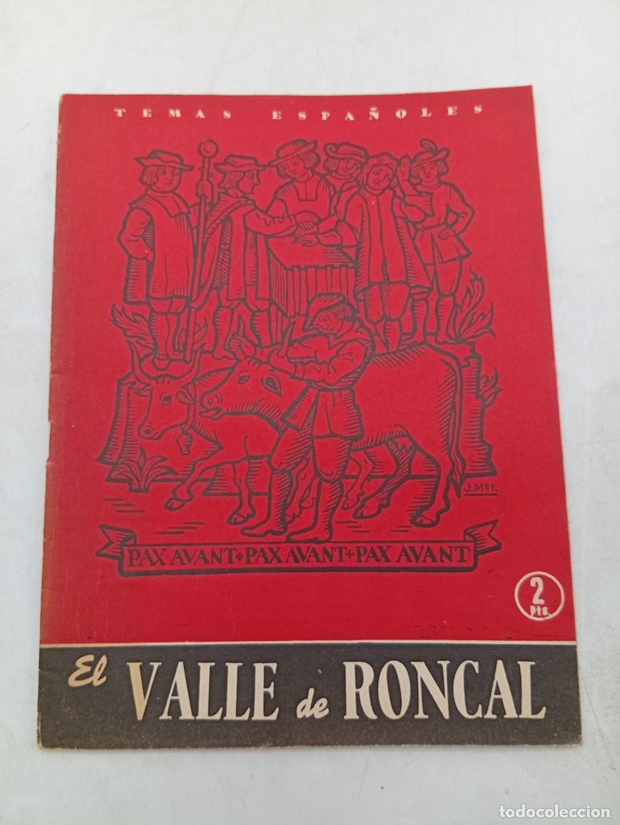 Coleccionismo de revista Temas Espa&ntilde;oles: TEMAS ESPA&Ntilde;OLES. N&ordm; 212. EL VALLE DE RONCAL. RAFAEL. 1955. PAGS : 29.