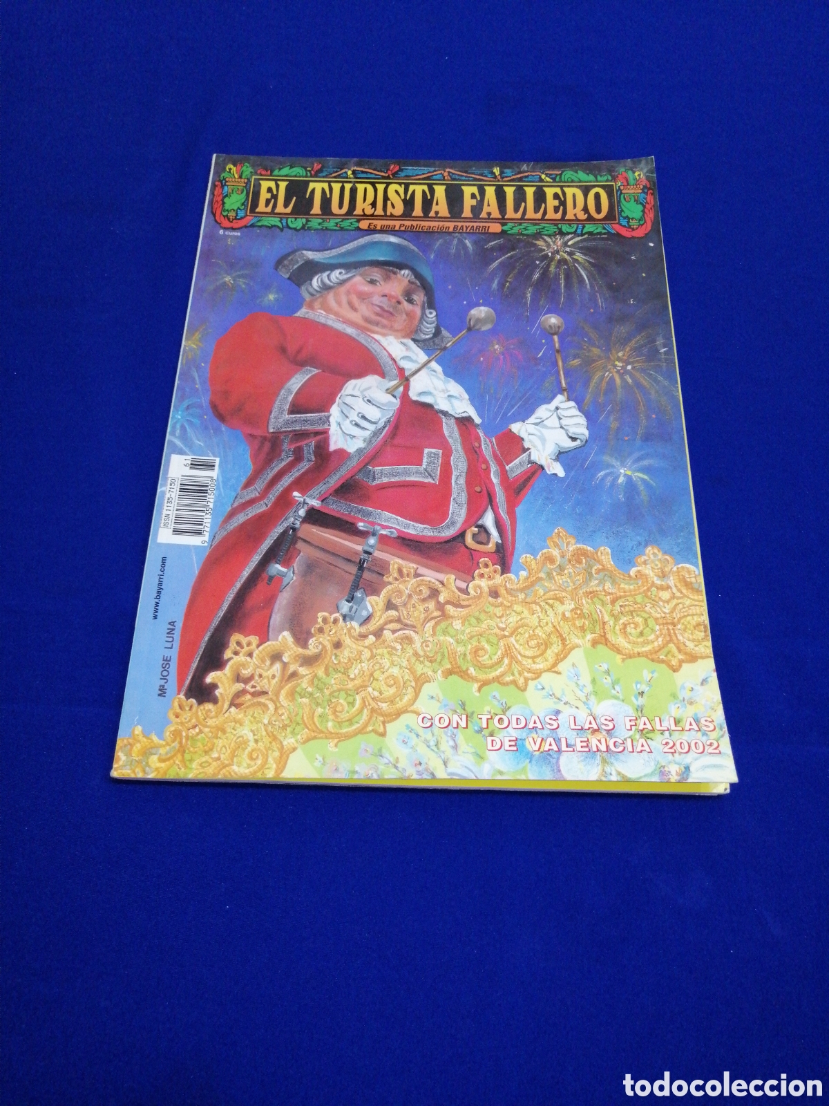 Colecionismo da Revista Temas Espa&ntilde;oles: EL TURISTA FALLERO 2002