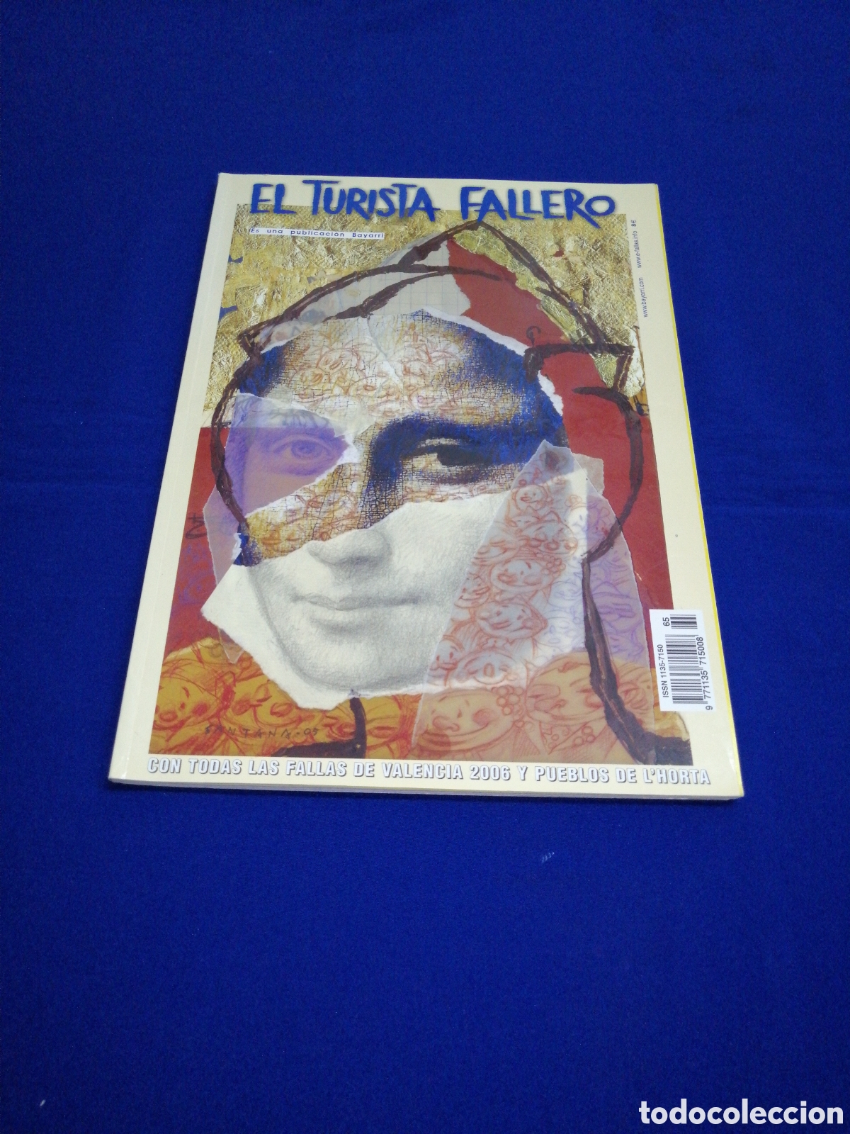 Colecionismo da Revista Temas Espa&ntilde;oles: EL TURISTA FALLERO 2006 TODAS LAS FALLAS DE VALENCIA Y PUEBLOS DE L'HORTA