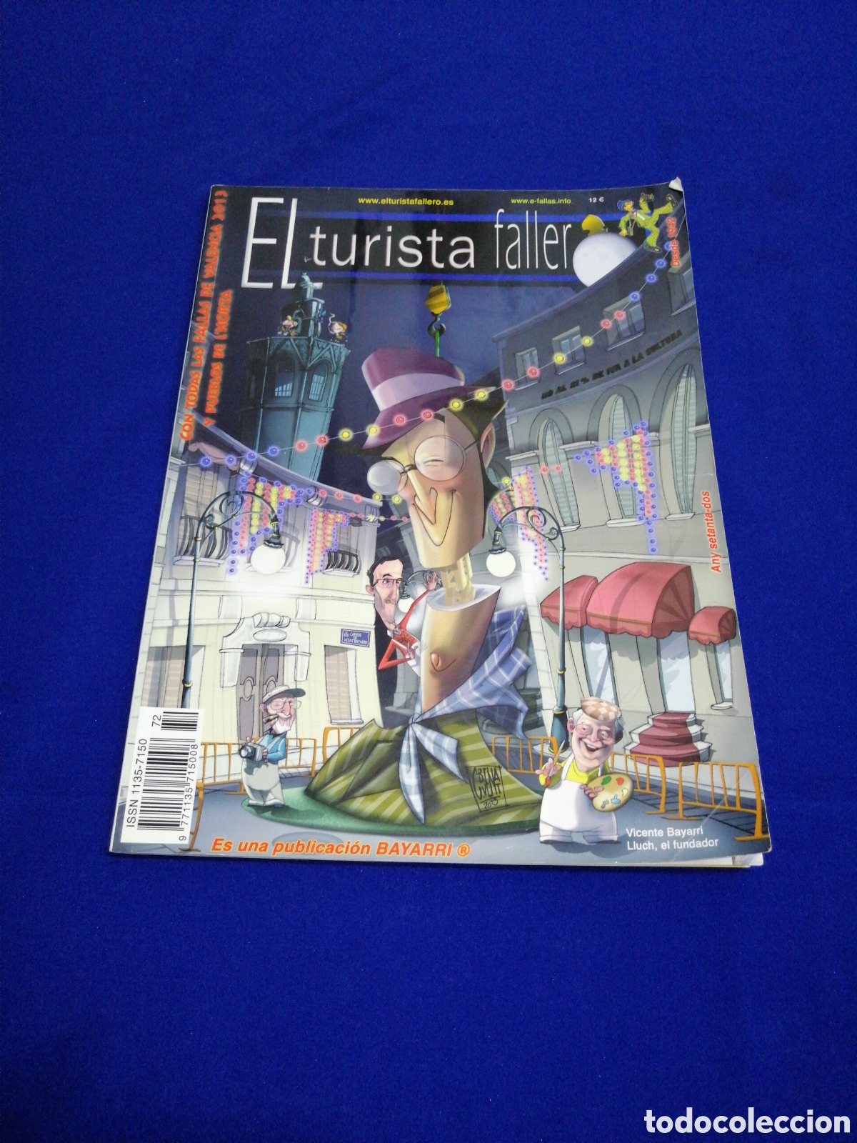 Collectionnisme de Magazine Temas Espa&ntilde;oles: EL TURISTA FALLERO A&Ntilde;O 2013 CON TODAS LAS FALLAS DE VALENCIA Y PUEBLOS DE L'HORTA