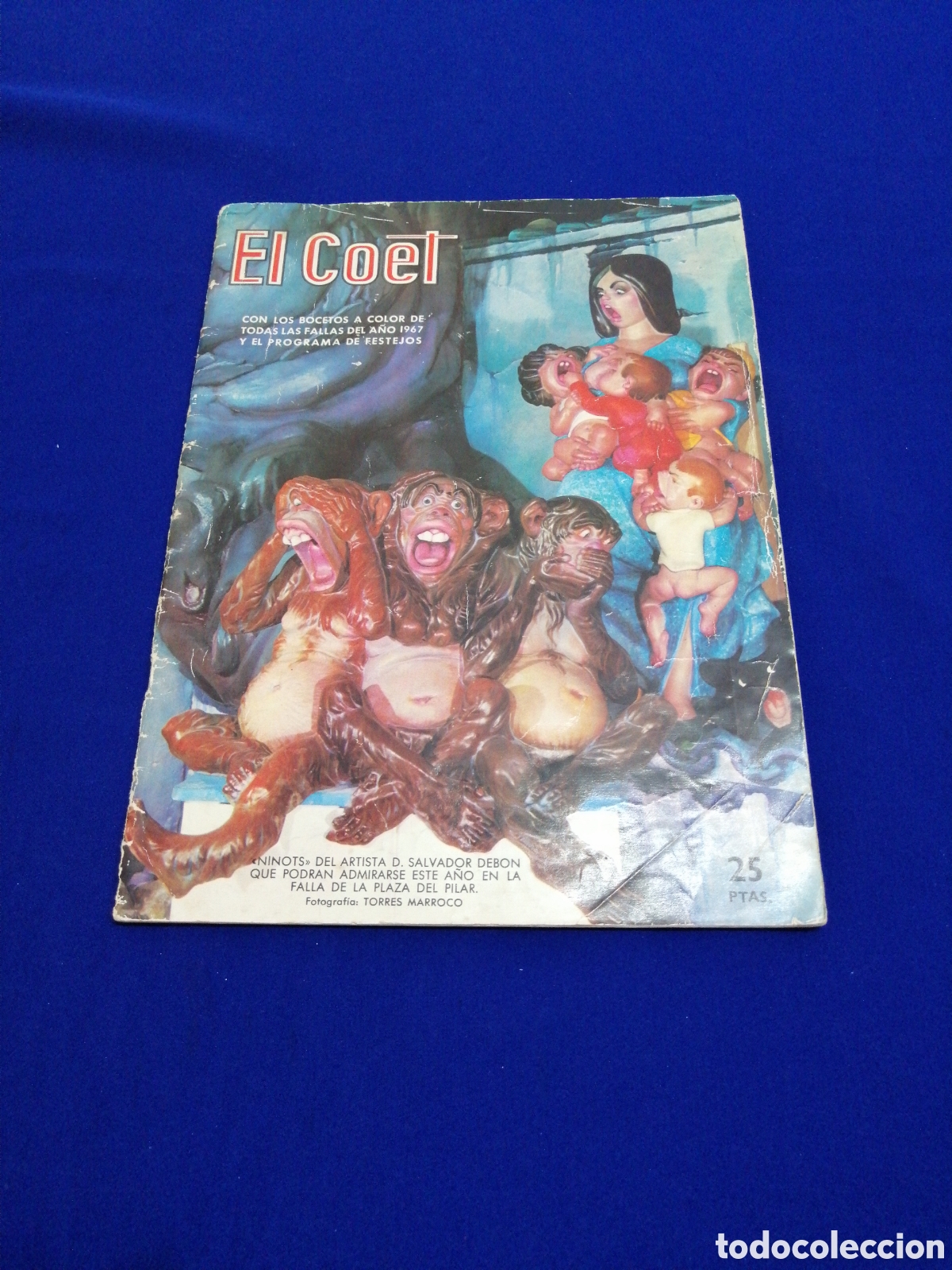 Collectionnisme de Magazine Temas Espa&ntilde;oles: EL COET REVISTA FALLERA A&Ntilde;O 1967