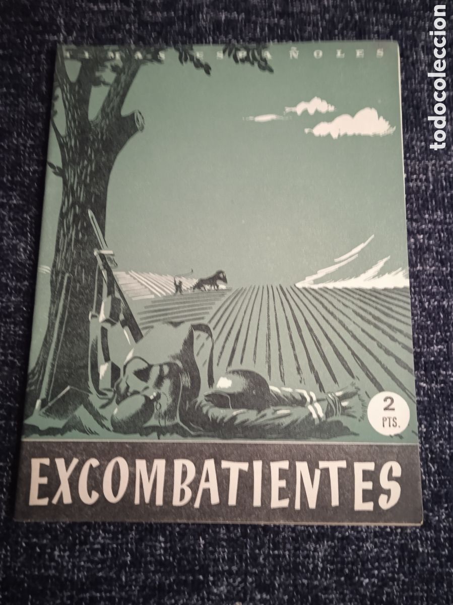 Coleccionismo de revista Temas Espa&ntilde;oles: TEMAS ESPA&Ntilde;OLES N&ordm; 10 EXCOMBATIENTES - historia