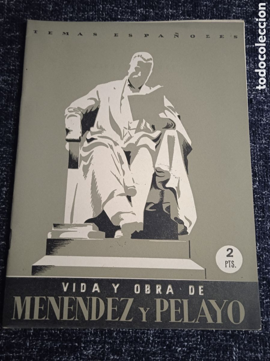 Coleccionismo de revista Temas Espa&ntilde;oles: TEMAS ESPA&Ntilde;OLES N&ordm; 12 Vida y obra de Men&eacute;ndez Pelayo. Juan Gonz&aacute;lez Piedra