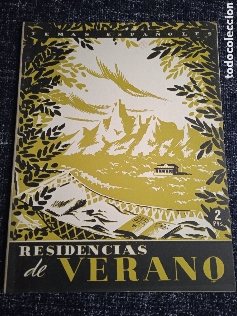 Coleccionismo de revista Temas Espa&ntilde;oles: TEMAS ESPA&Ntilde;OLES N&ordm; 13 RESIDENCIAS DE VERANO / JOS&Eacute; ELOY CUBERO