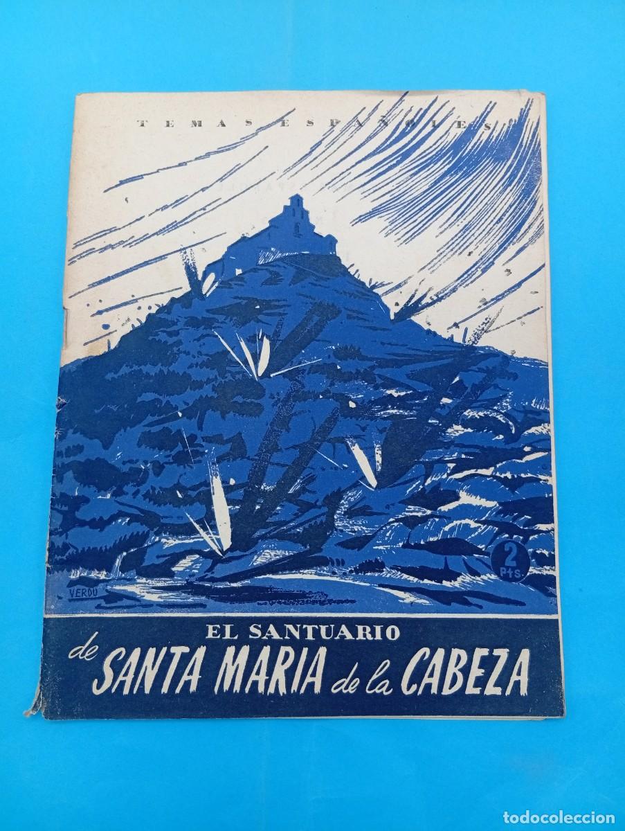Collezionismo di Rivista Temas Espa&ntilde;oles: TEMAS ESPA&Ntilde;OLES. EL SANTUARIO DE SANTA MARIA DE LA CABEZA. JOSE LUIS JALON. N&ordm; 73. 1953. PAGS : 29.