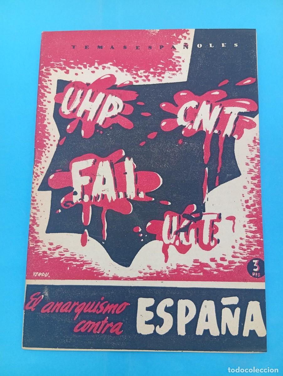 Collezionismo di Rivista Temas Espa&ntilde;oles: TEMAS ESPA&Ntilde;OLES. EL ANARQUISMO CONTRA ESPA&Ntilde;A. EDUARDO COMIN COLOMER. N&ordm; 146. 1959. PAGS : 30.
