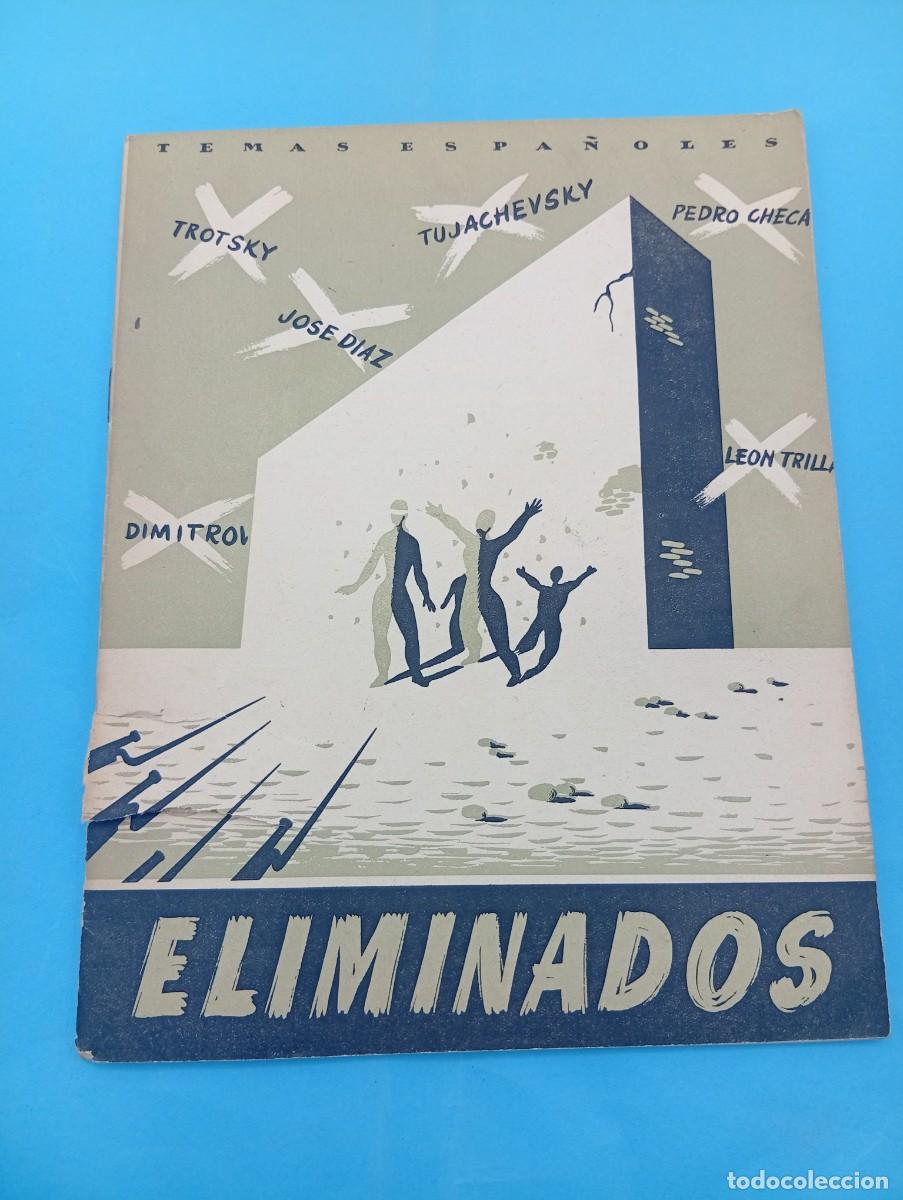Coleccionismo de revista Temas Espa&ntilde;oles: TEMAS ESPA&Ntilde;OLES. ELIMINADOS. EDUARDO COMIN COLOMER. N&ordm; 17. 1952. PAGS : 30.