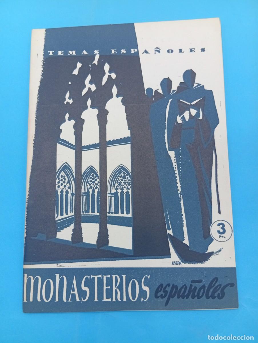 Collezionismo di Rivista Temas Espa&ntilde;oles: TEMAS ESPA&Ntilde;OLES. MONASTERIOS ESPA&Ntilde;OLES. LUIS AGUIRRE PRADO. N&ordm; 132. 1959. PAGS : 28.