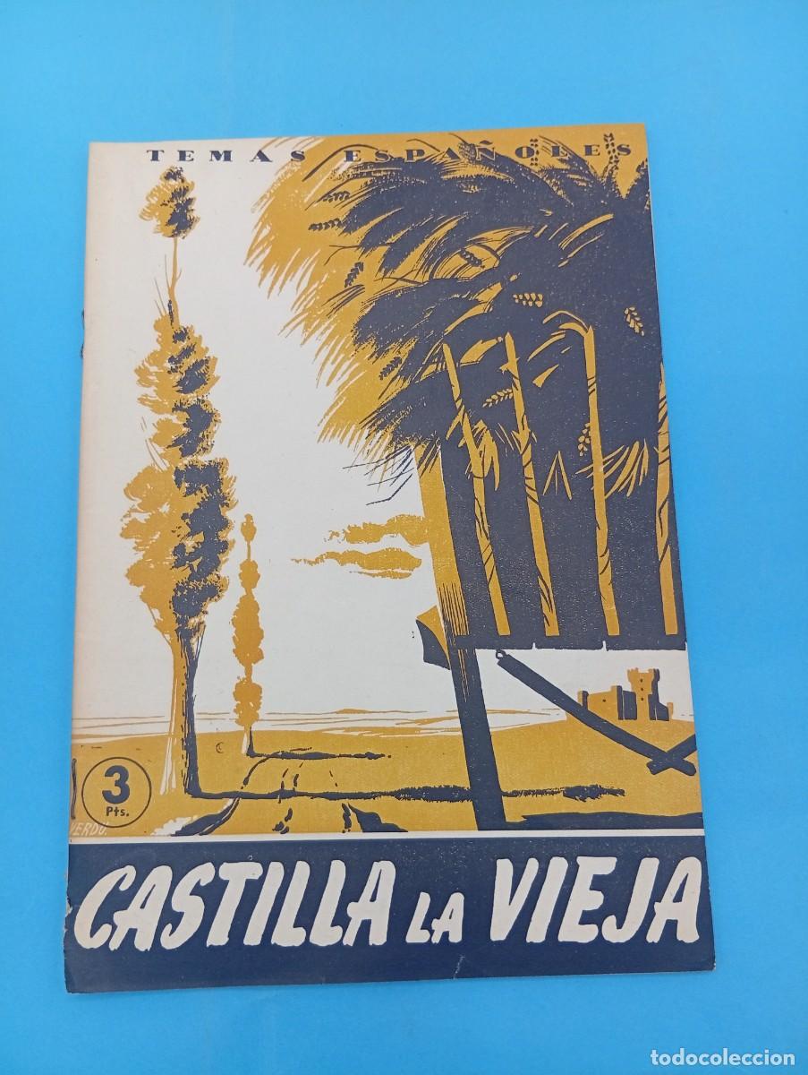 Collection Magazine Temas Espa&ntilde;oles: TEMAS ESPA&Ntilde;OLES. CASTILLA LA VIEJA. GERVASIO MANRIQUE HERNANDEZ. N&ordm; 116. 1959. PAGS : 28.