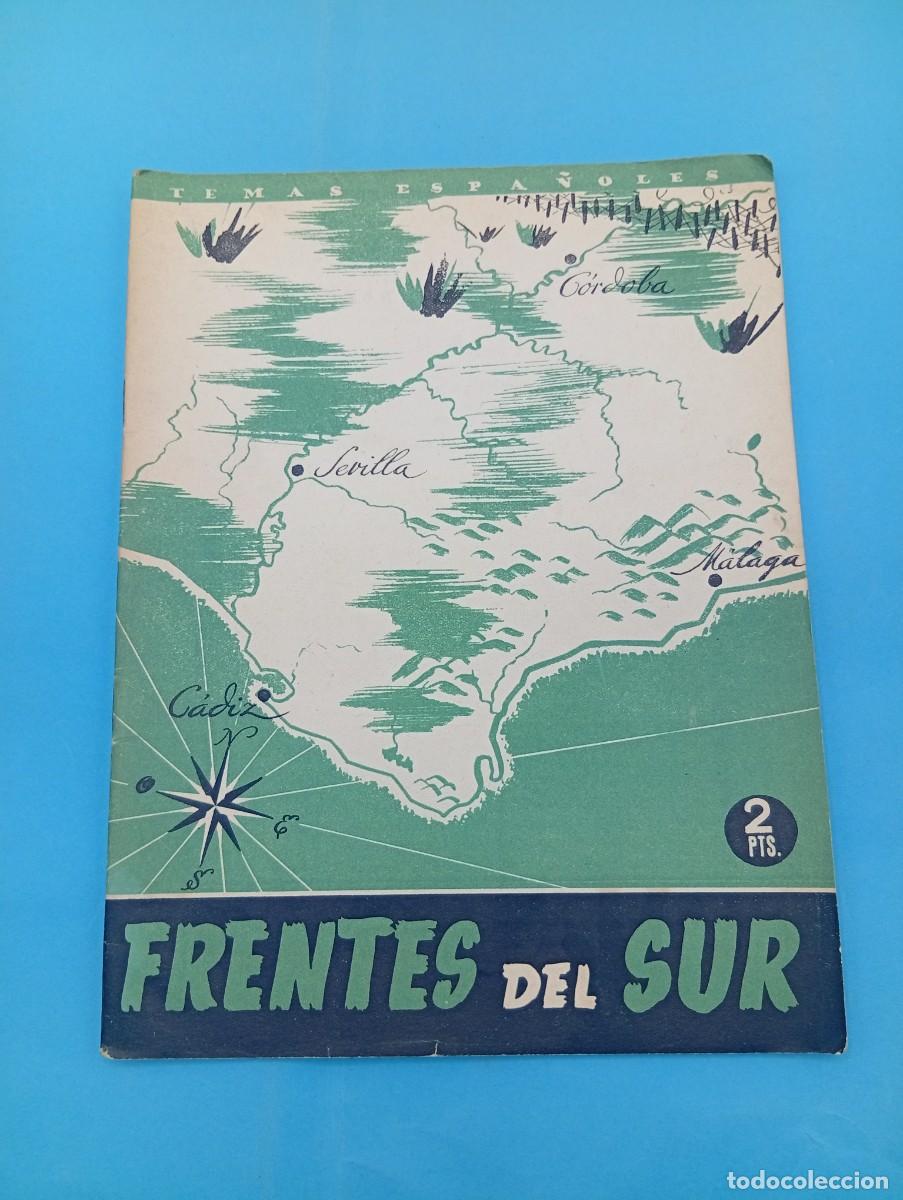 Colecionismo da Revista Temas Espa&ntilde;oles: TEMAS ESPA&Ntilde;OLES. FRENTES DEL SUR. FRANCISCO NARBONA. N&ordm; 24. 1953. PAGS : 29.
