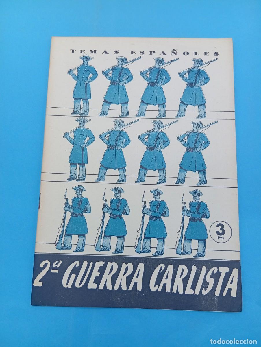 Coleccionismo de revista Temas Espa&ntilde;oles: TEMAS ESPA&Ntilde;OLES. SEGUNDA GUERRA CARLISTA. SANTIAGO GALINDO HERRERO. N&ordm; 111. 1959. PAGS : 28.