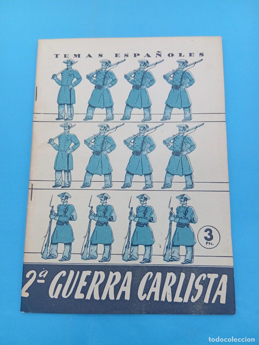 Coleccionismo de revista Temas Espa&ntilde;oles: TEMAS ESPA&Ntilde;OLES. SEGUNDA GUERRA CARLISTA. SANTIAGO GALINDO HERRERO. N&ordm; 111. 1959. PAGS : 28.