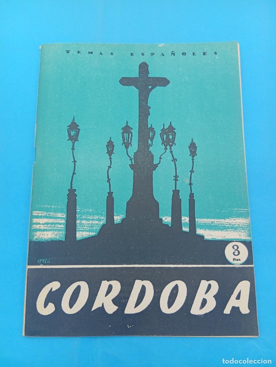 Coleccionismo de revista Temas Espa&ntilde;oles: TEMAS ESPA&Ntilde;OLES. CORDOBA. OCTAVIO DIAZ-PINES/FERNANDEZ PACHECO. N&ordm; 178. 1959. PAGS : 28.