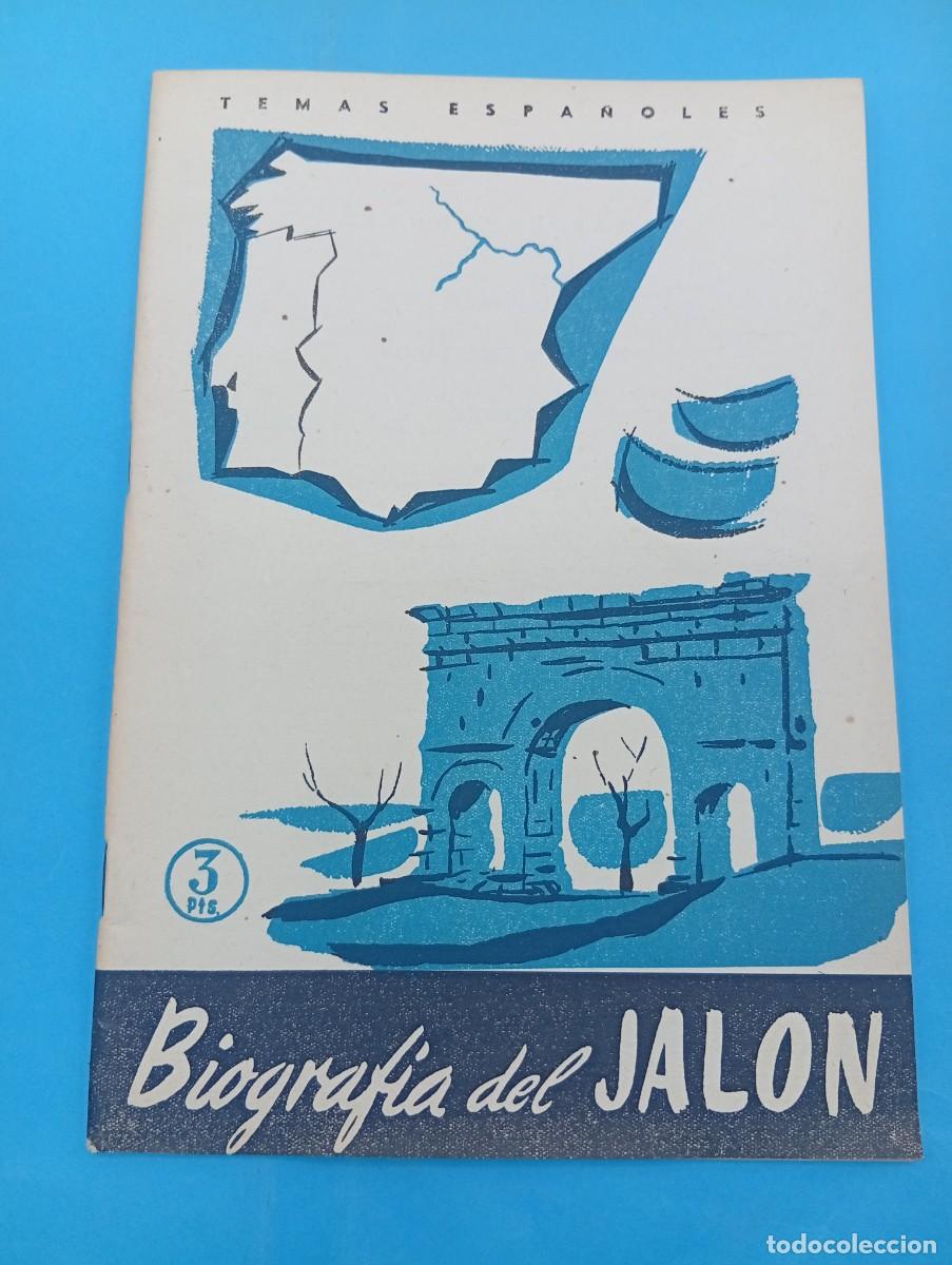 Coleccionismo de revista Temas Espa&ntilde;oles: TEMAS ESPA&Ntilde;OLES. BIOGRAFIA DEL JALON. G. MANRIQUE. N&ordm; 333. 1959. PAGS : 29.