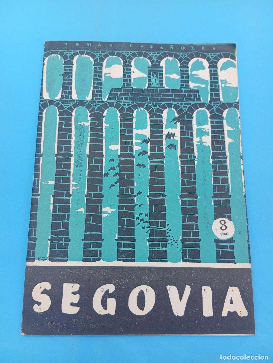 Colecionismo da Revista Temas Espa&ntilde;oles: TEMAS ESPA&Ntilde;OLES. SEGOVIA. ALFREDO ISASI GARCIA. N&ordm; 156. 1959. PAGS : 29.