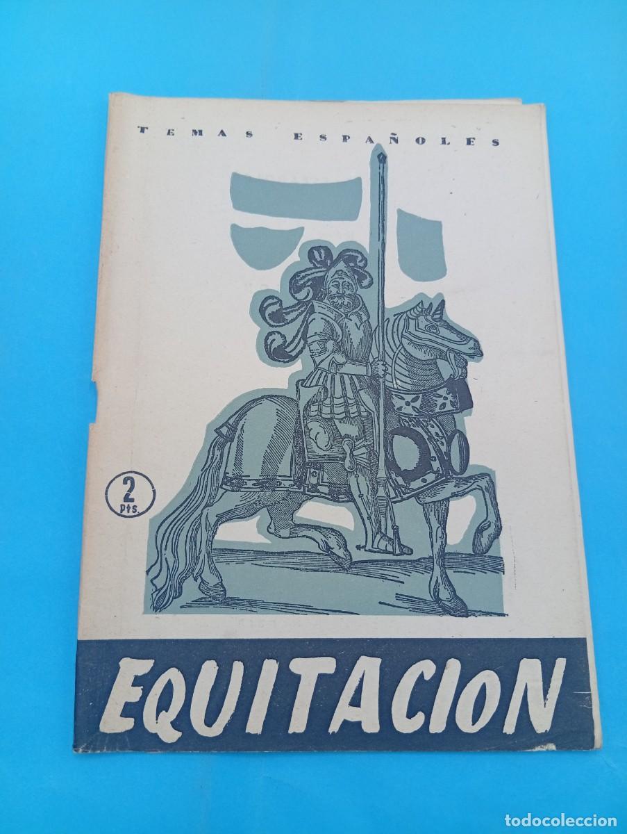 Coleccionismo de revista Temas Espa&ntilde;oles: TEMAS ESPA&Ntilde;OLES. EQUITACION. LUIS AGUIRRE PRADO. N&ordm; 359. 1958. PAGS : 29.